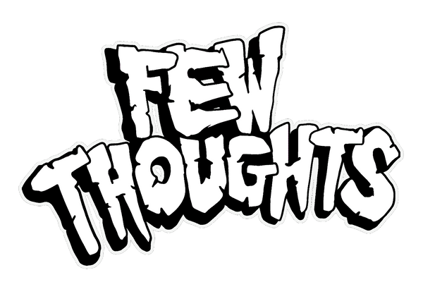 Few Thoughts